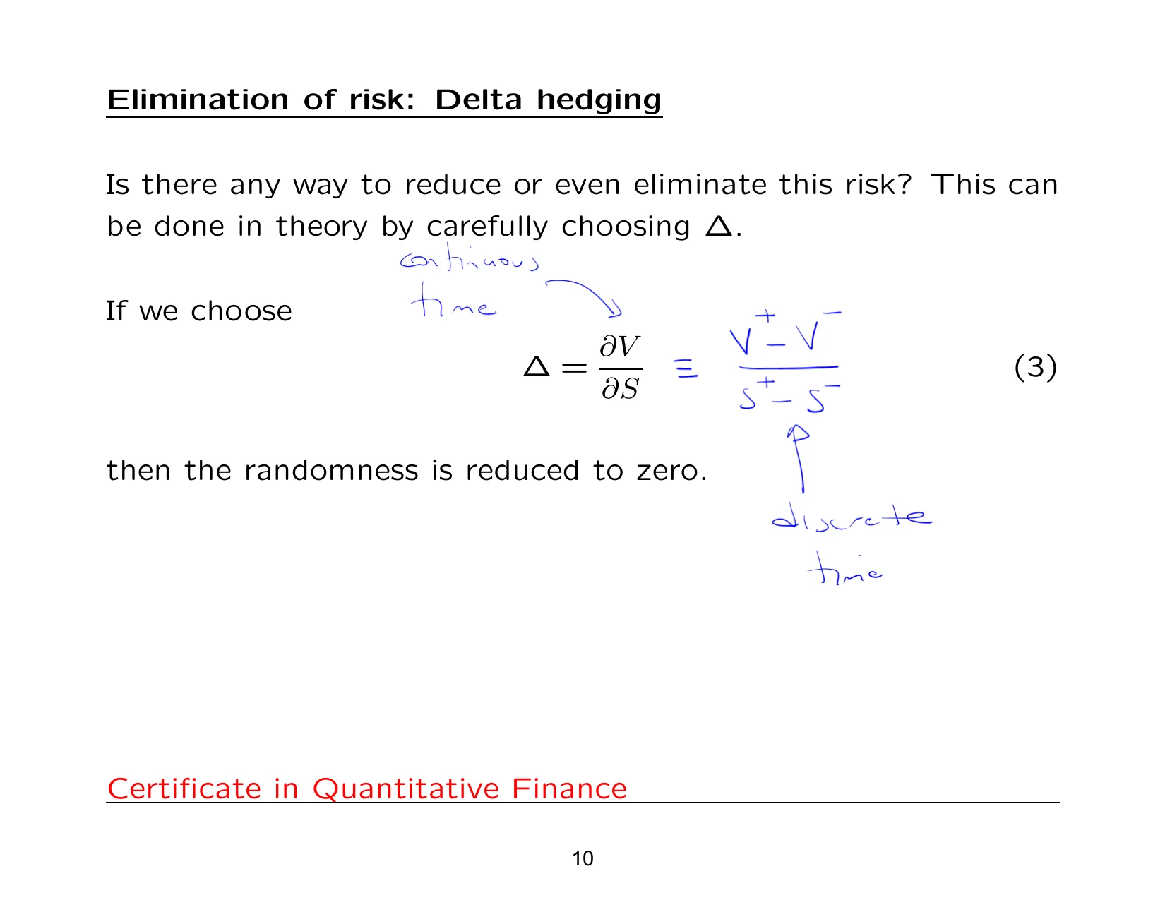 Elimination of risk: Delta hedging — with the lecturer's notes