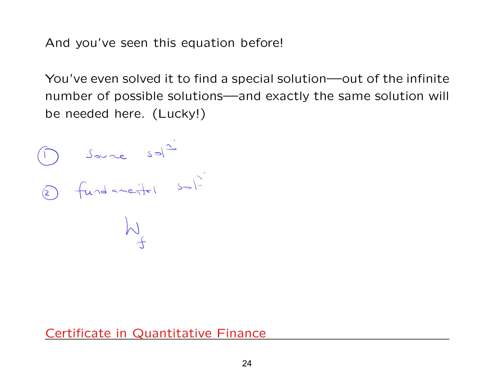 And you’ve seen this equation before! — with the lecturer's notes