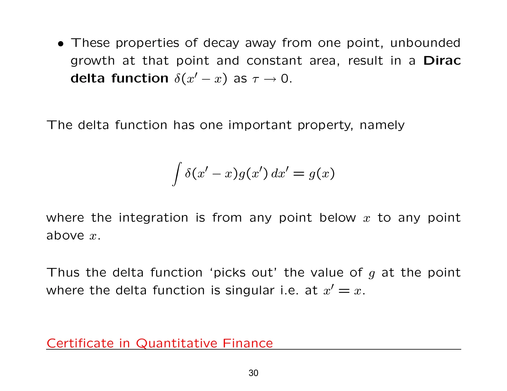 • These properties of decay away from one point, unbounded — with the lecturer's notes
