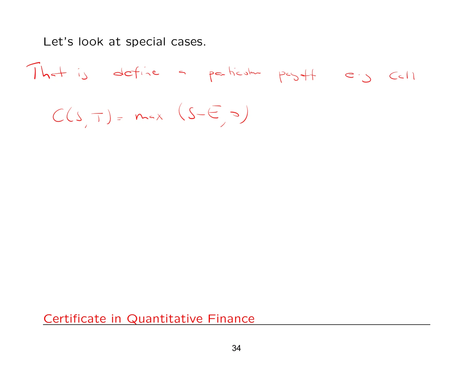 Let’s look at special cases. — with the lecturer's notes