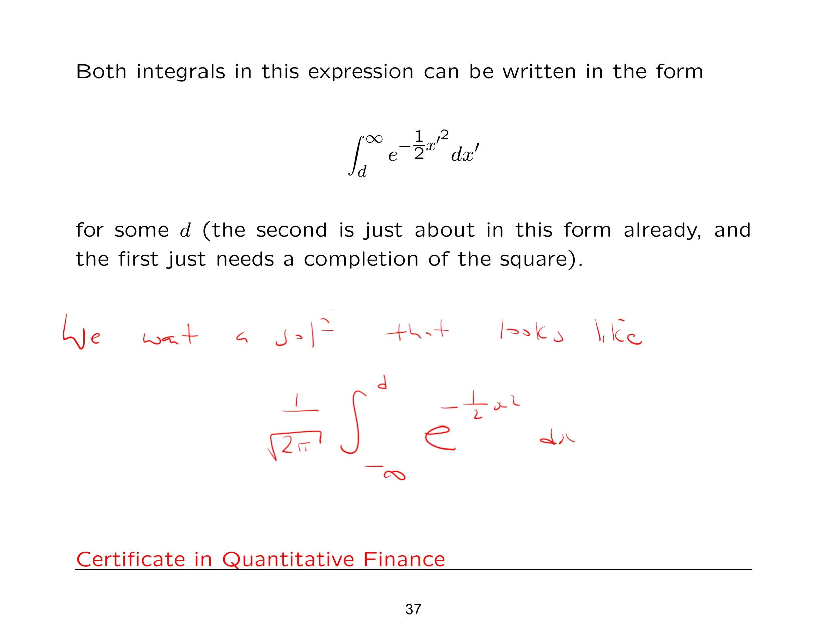 Both integrals in this expression can be written in the form — with the lecturer's notes