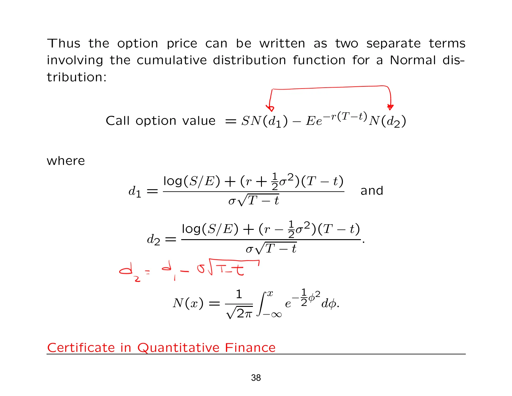 Thus the option price can be written as two separate terms — with the lecturer's notes