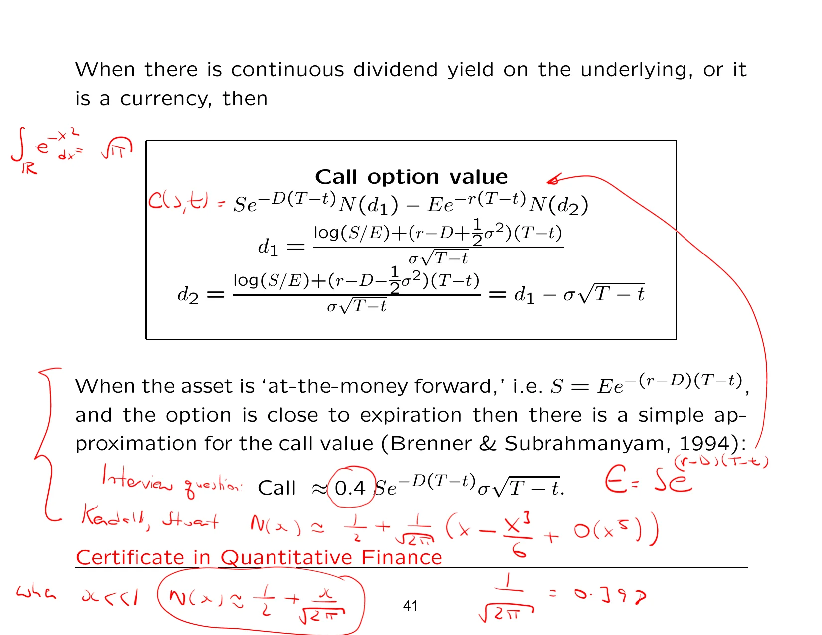 When there is continuous dividend yield on the underlying, or it — with the lecturer's notes