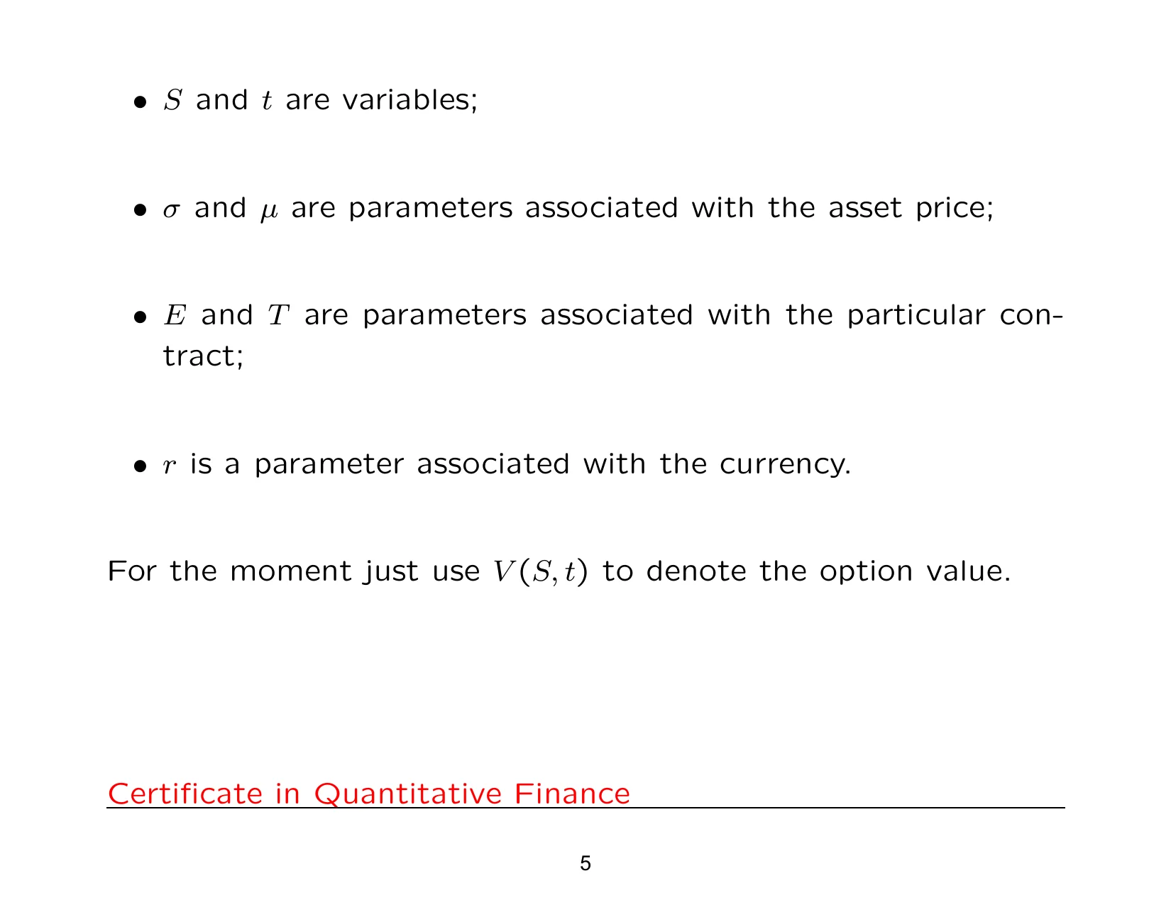 • S and t are variables;