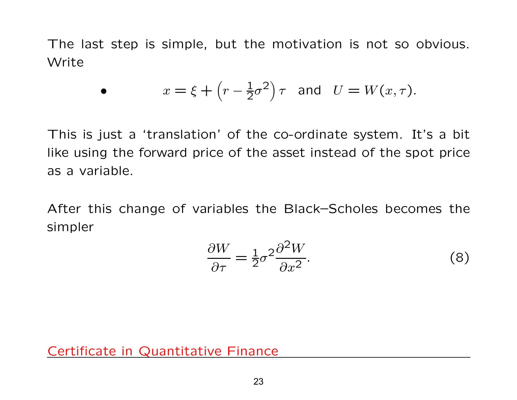 The last step is simple, but the motivation is not so obvious.