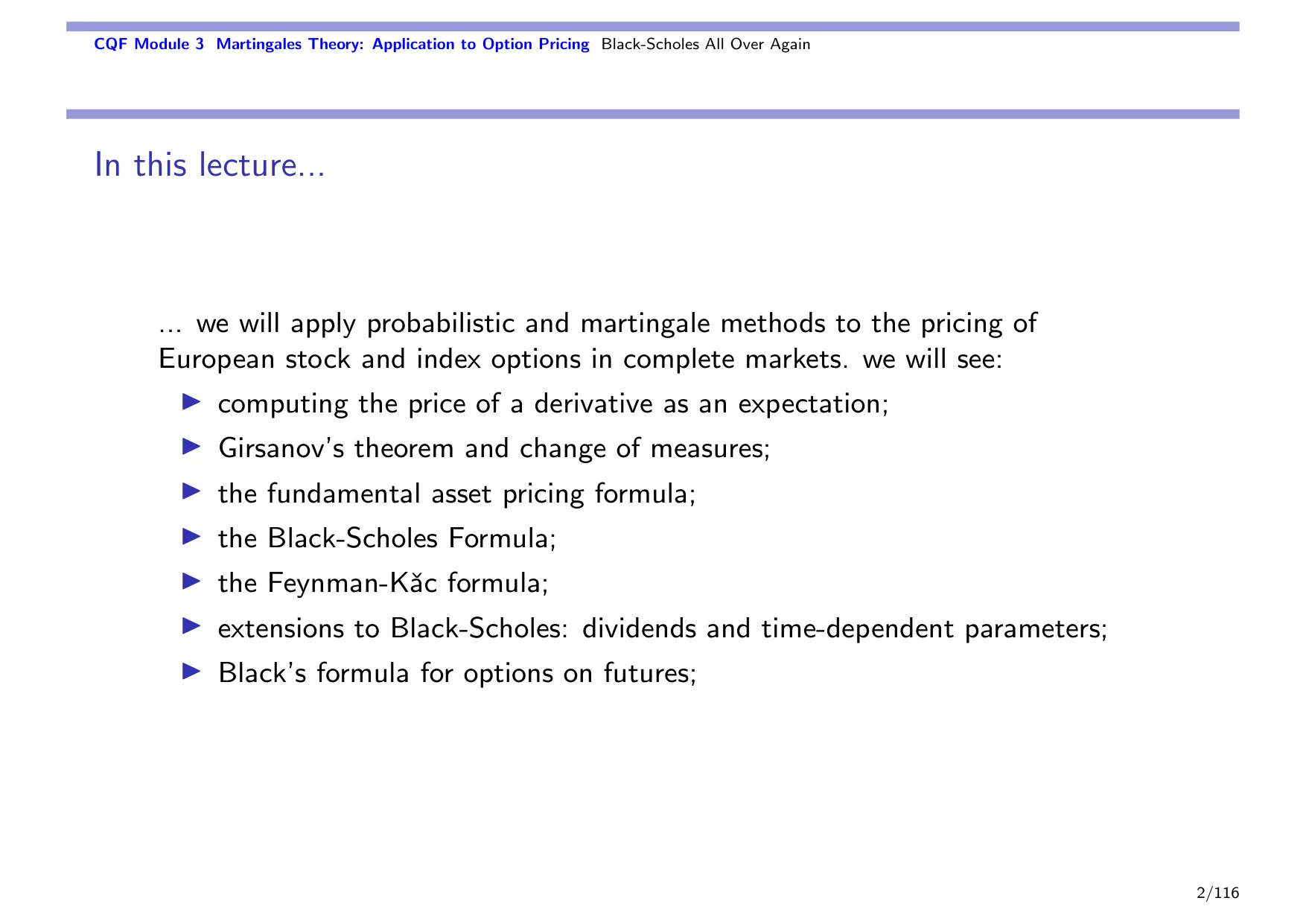 CQF Module 3 Martingales Theory: Application to Option Pricing Black-Scholes All Over Again