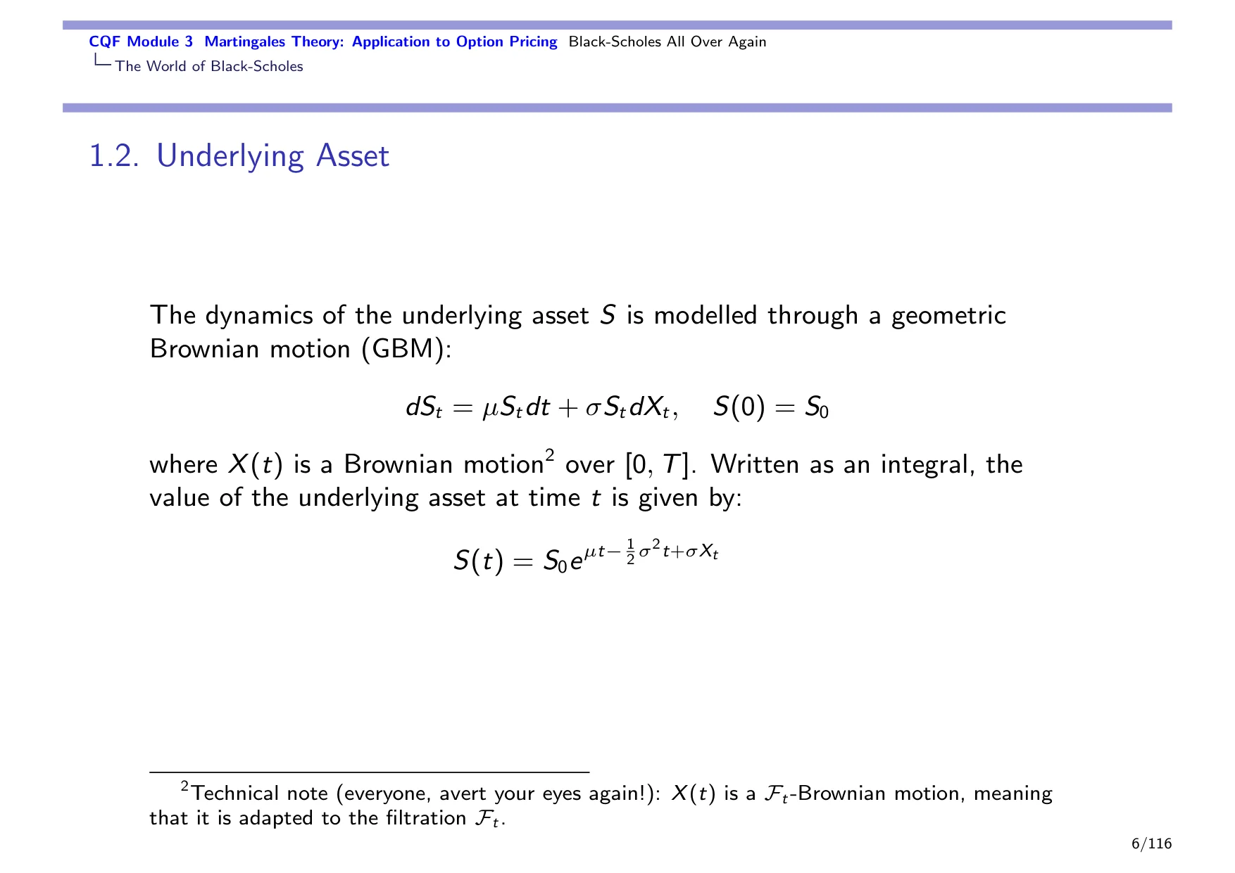 CQF Module 3 Martingales Theory: Application to Option Pricing Black-Scholes All Over Again