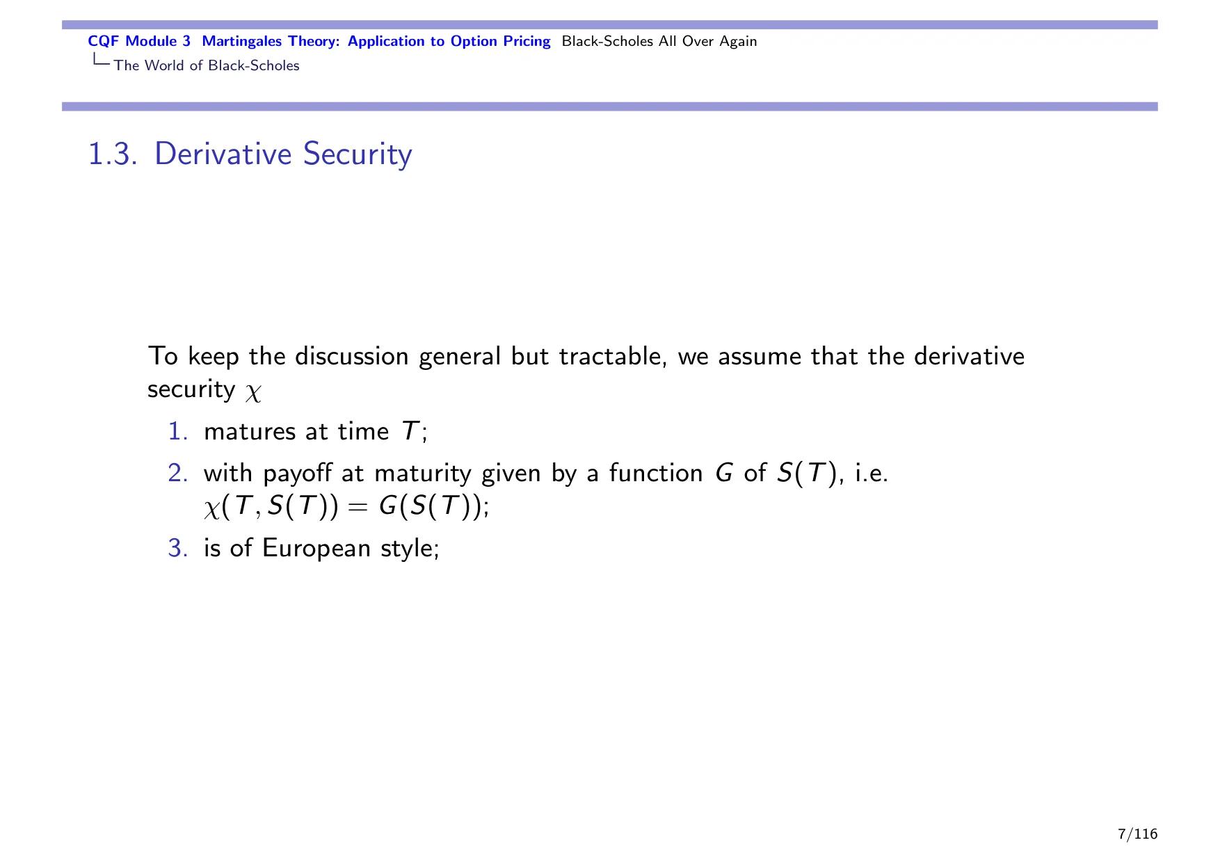CQF Module 3 Martingales Theory: Application to Option Pricing Black-Scholes All Over Again