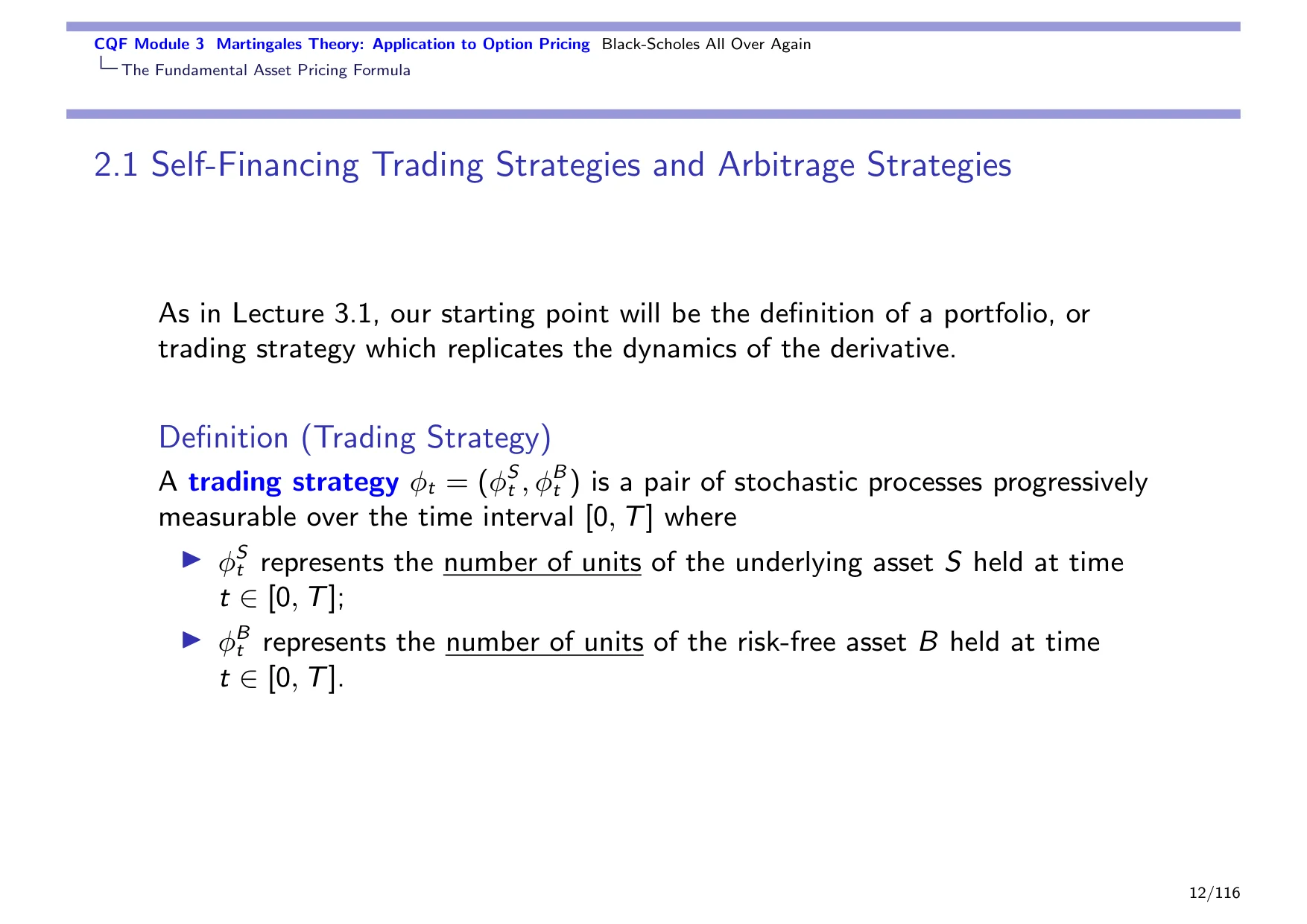 CQF Module 3 Martingales Theory: Application to Option Pricing Black-Scholes All Over Again