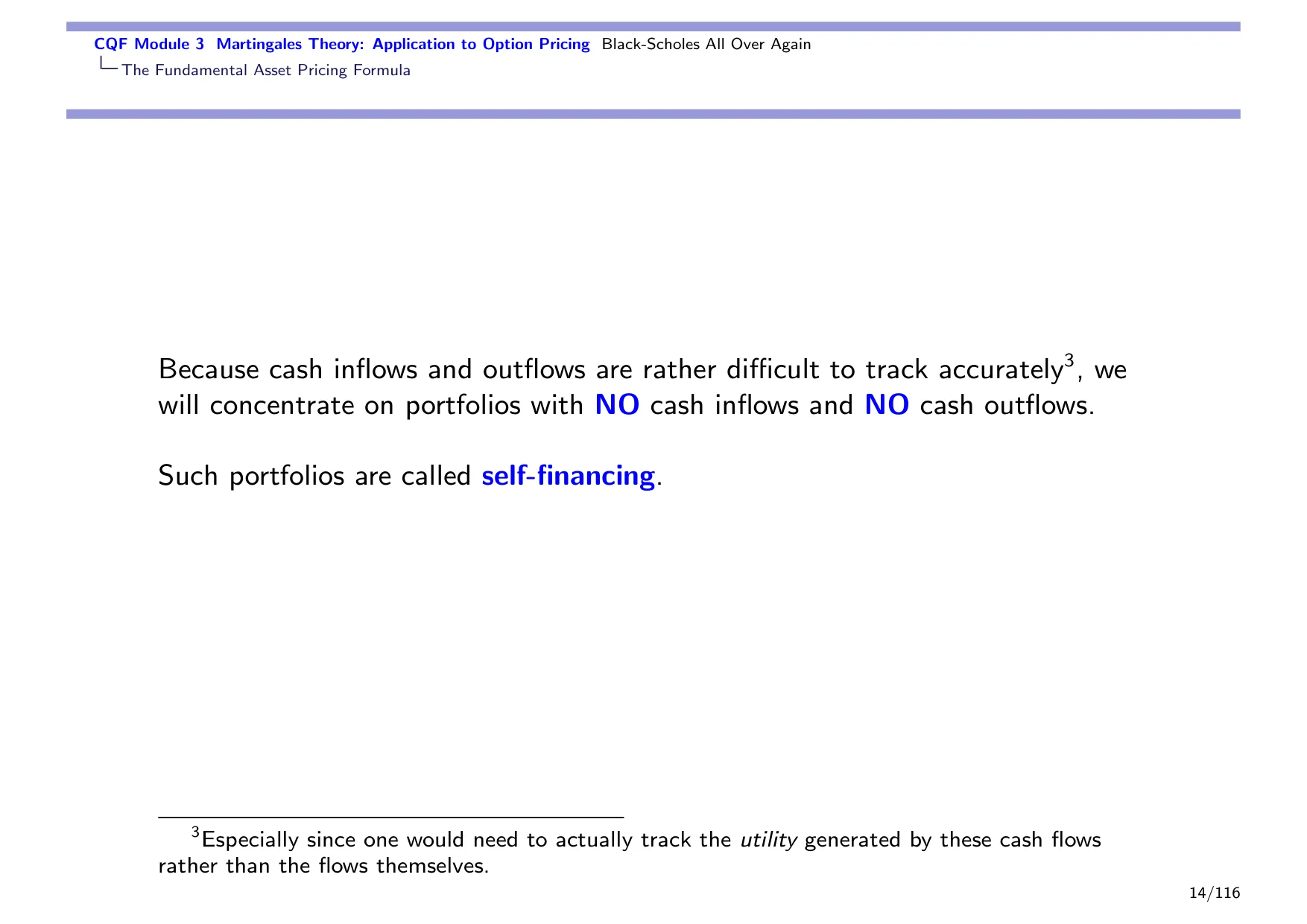 CQF Module 3 Martingales Theory: Application to Option Pricing Black-Scholes All Over Again