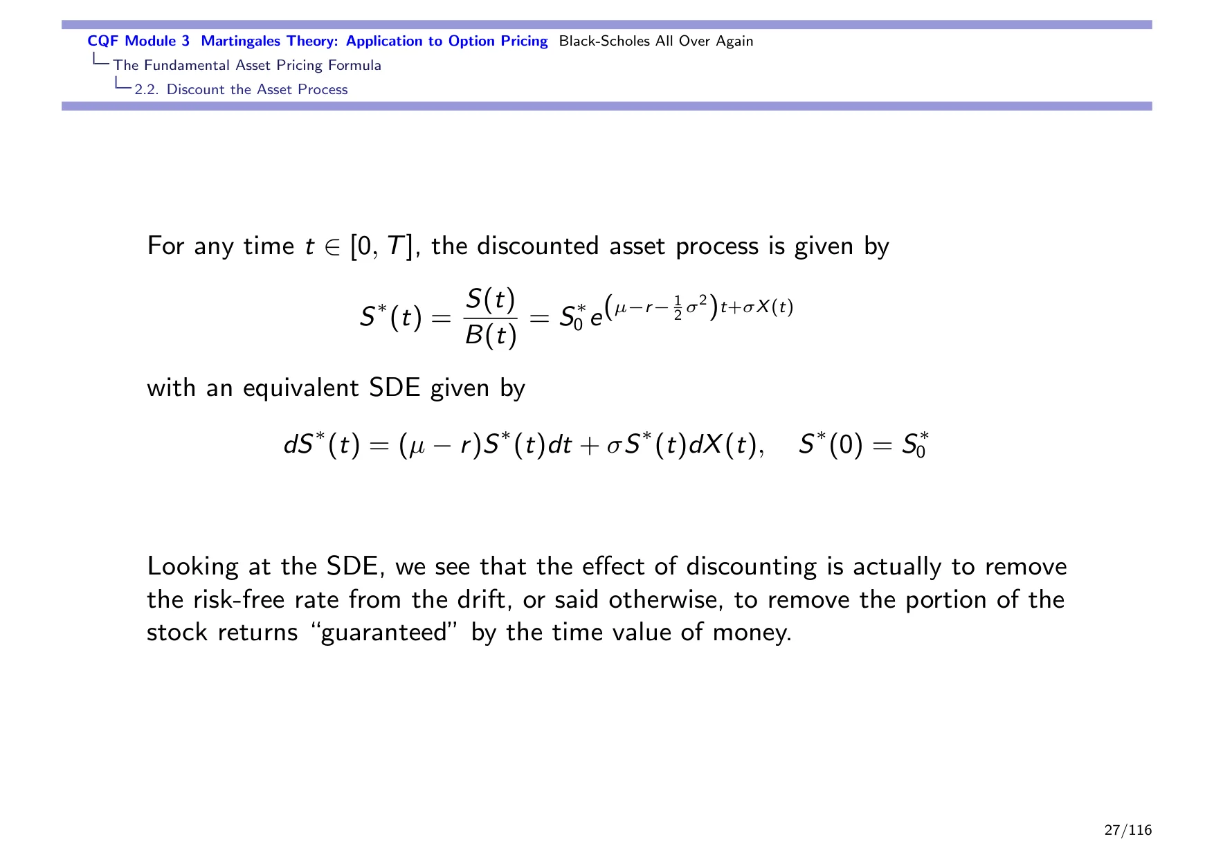 CQF Module 3 Martingales Theory: Application to Option Pricing Black-Scholes All Over Again