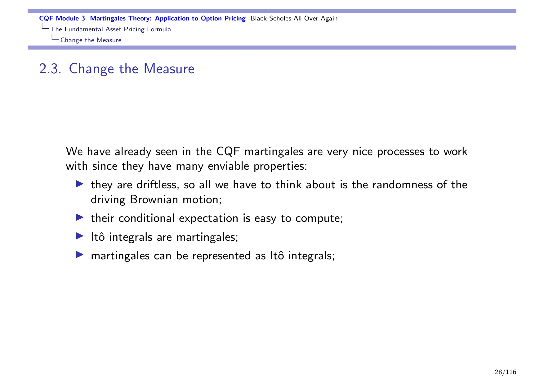 CQF Module 3 Martingales Theory: Application to Option Pricing Black-Scholes All Over Again