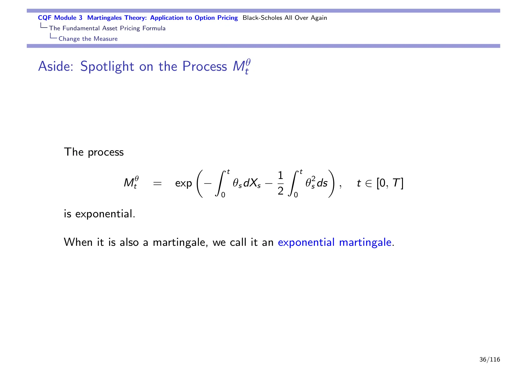CQF Module 3 Martingales Theory: Application to Option Pricing Black-Scholes All Over Again